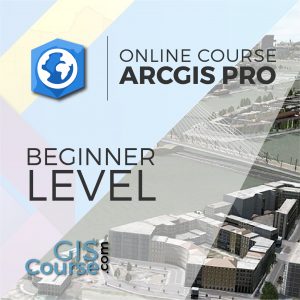 Online Course ArcGIS Pro Beginner Level